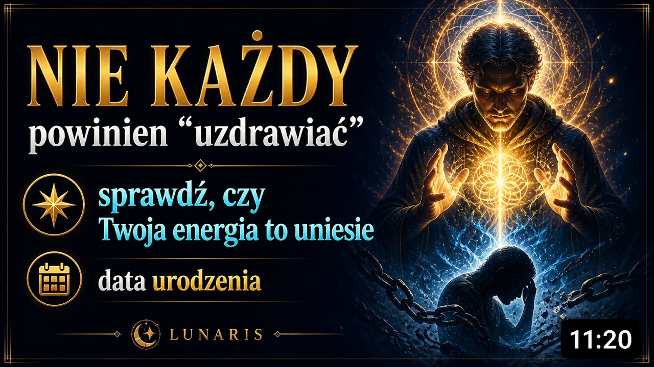 Nie każdy powinien „uzdrawiać” – sprawdź, czy Twoja energia to uniesie (data urodzenia)