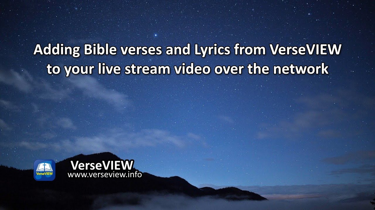 Adding Bible verses and Lyrics from VerseVIEW to your live stream video over the network