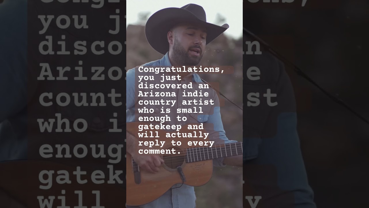 Congratulations you just discovered an indie country artist from Arizona