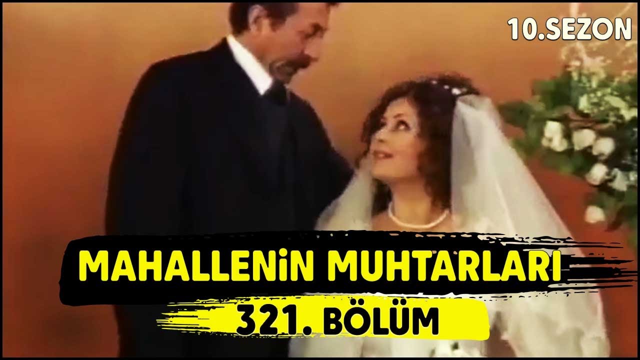 Mahallenin Muhtarları 
