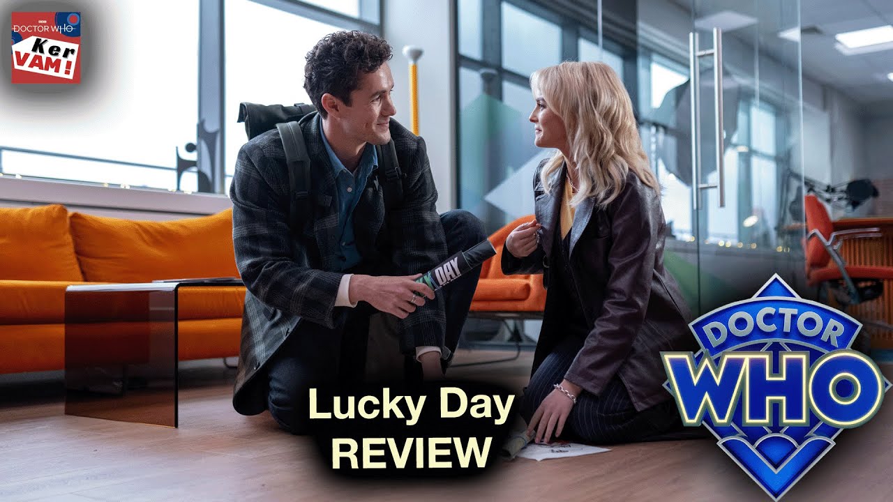 Lucky Day REVIEW - Doctor Who: KerVAM Episode #58