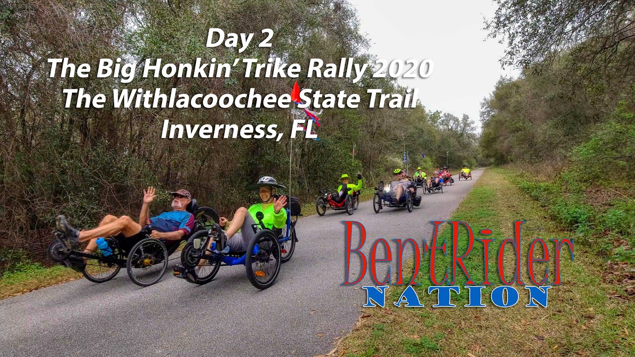 Day 2 Big Honkin' Trike Rally | Withlacoochee State Trail | Inverness, FL | BentRider Nation