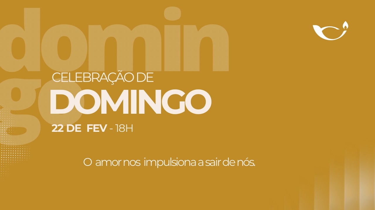 O amor nos impulsiona a sair de nós | Israel Leandro| 22/02/2025