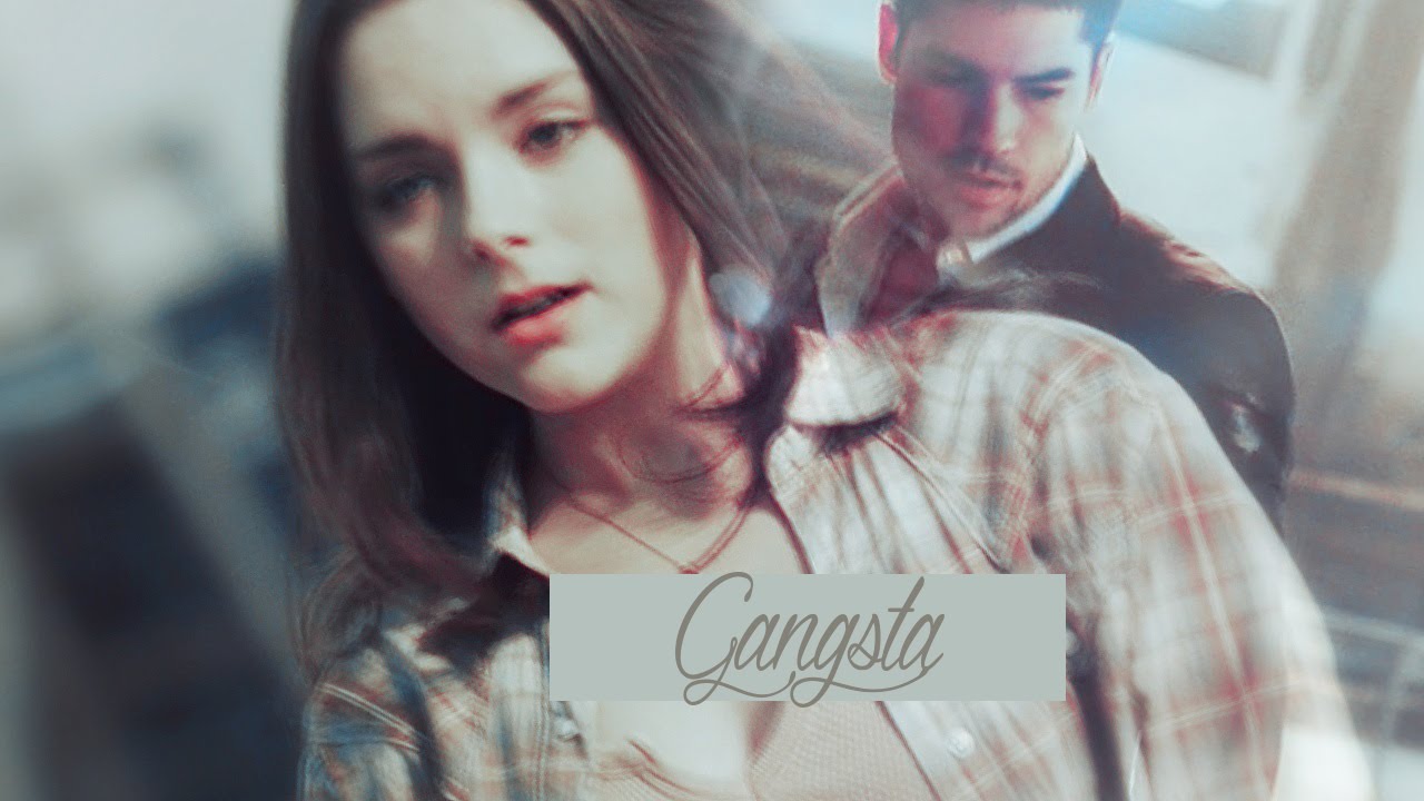 Seth & Kate || Gangsta