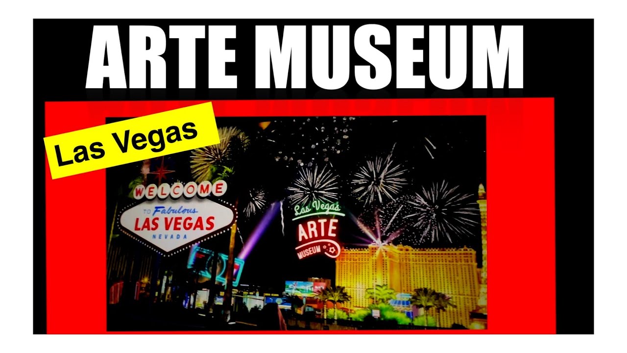 Tour ARTE MUSEUM Las Vegas