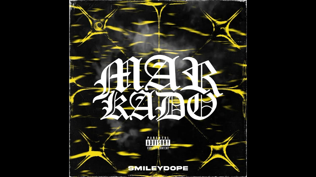 SmileyDope - MARKADO (OFFICIAL AUDIO)