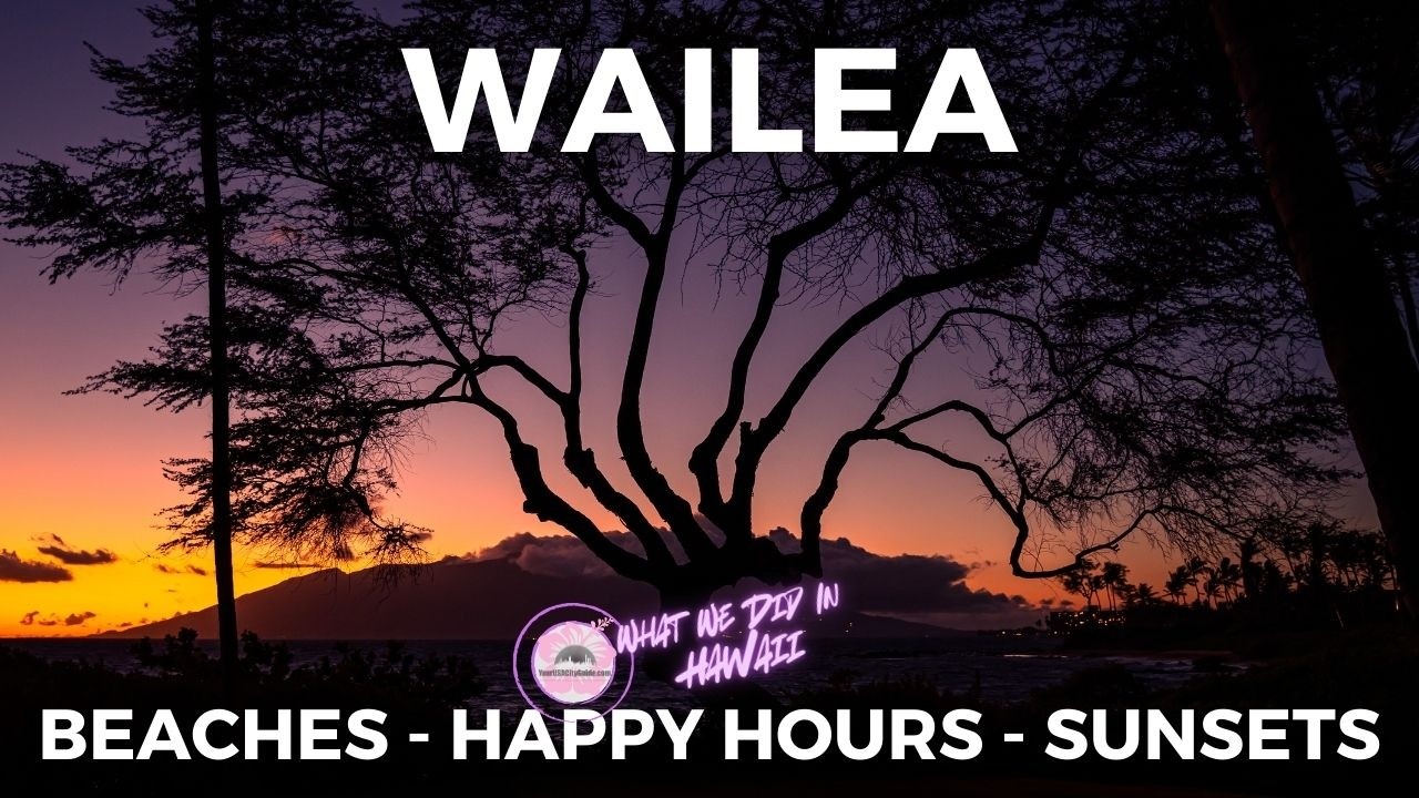 1 Month in Hawaii - Week 2 - South Maui - Wailea - Beaches, Happy Hours, and Sunset on Haleakala