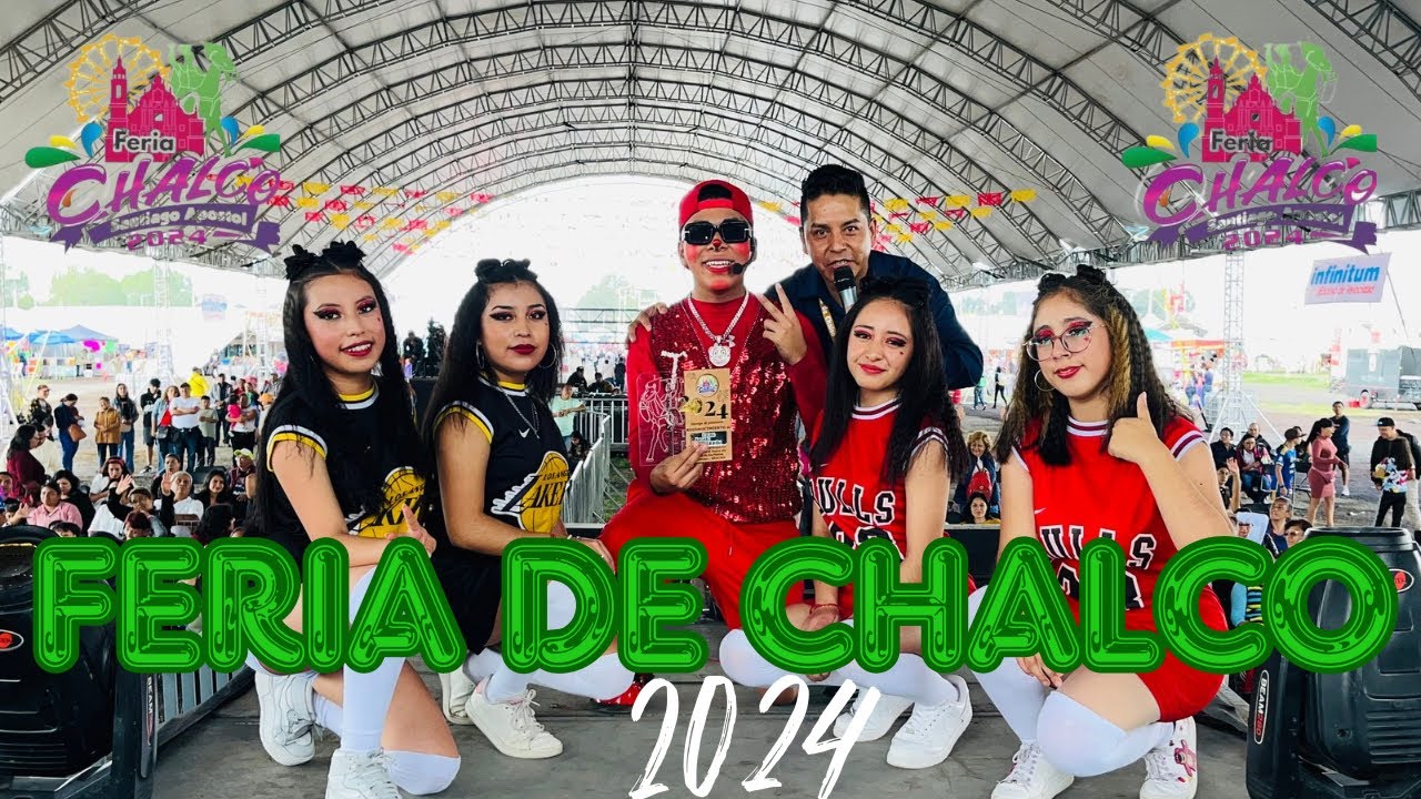FERIA DE CHALCO 2024- TOMATITO CARAMBA - EN ACCIÓN ESPECTÁCULO 🎭 🥳🤩🤡🤡