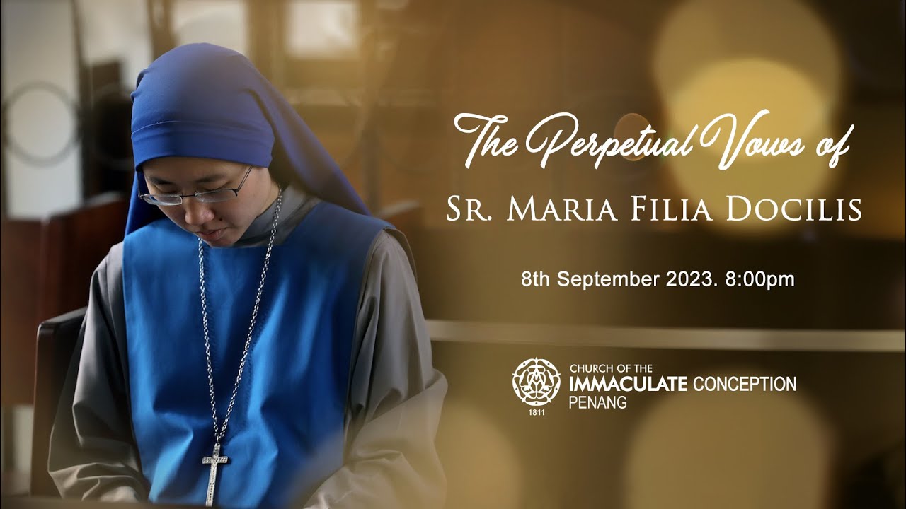The Perpetual Vows of Sr. Maria Filia Docilis