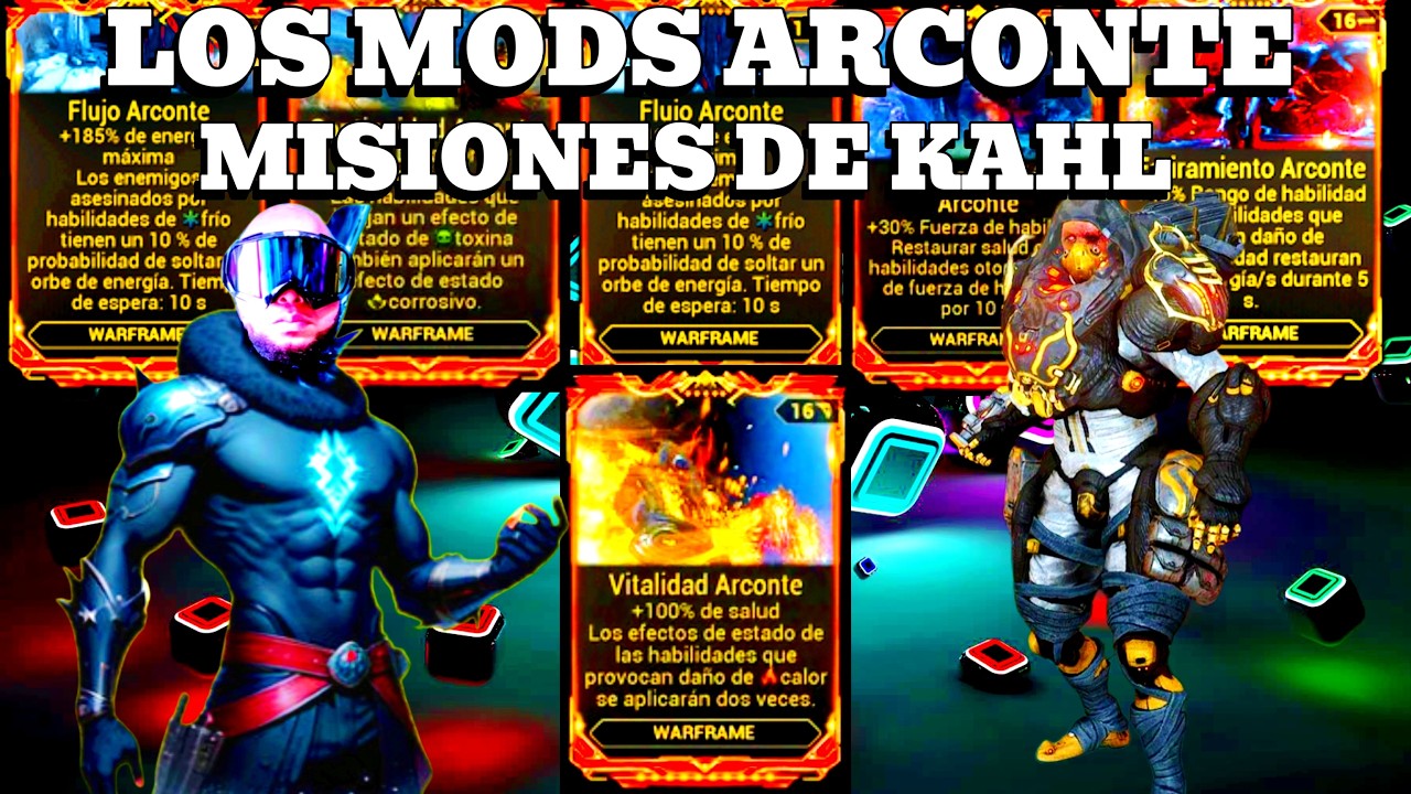   Misiones de Kahl para Conseguir los Mod Arconte! Gu&iacute;a completa