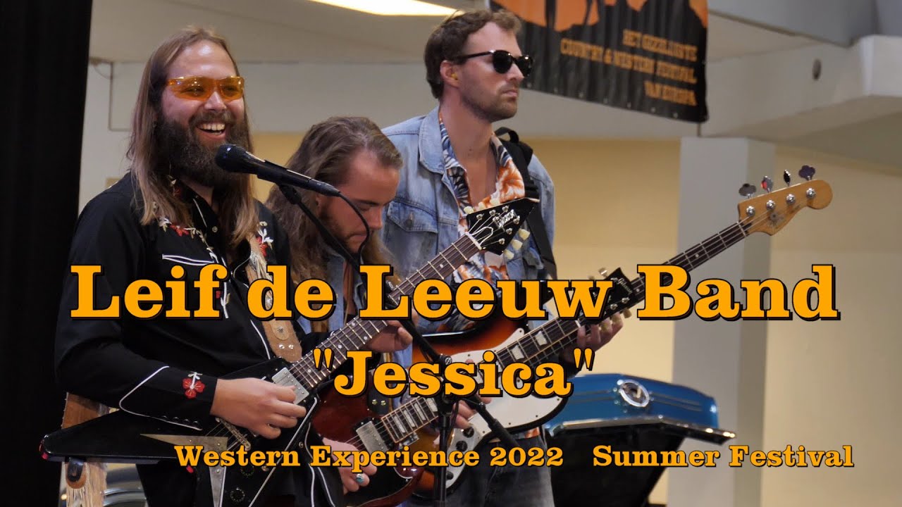 Leif de Leeuw Band - Jessica (at Western Experience 2022)