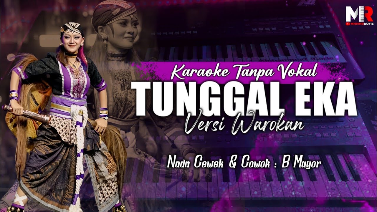 TUNGGAL EKA || KARAOKE WAROK VERSION || NADA PASS