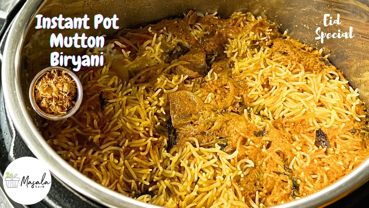 Instant Pot Mutton Biryani Recipe - How to make Mutton Biryani - Quick Mutton Biryani (Eid Special)