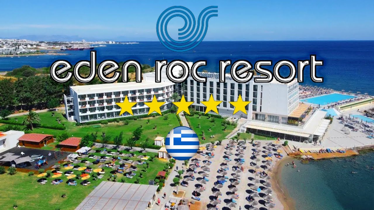 Eden Roc Resort Hotel Rhodes Greece All Inclusive
