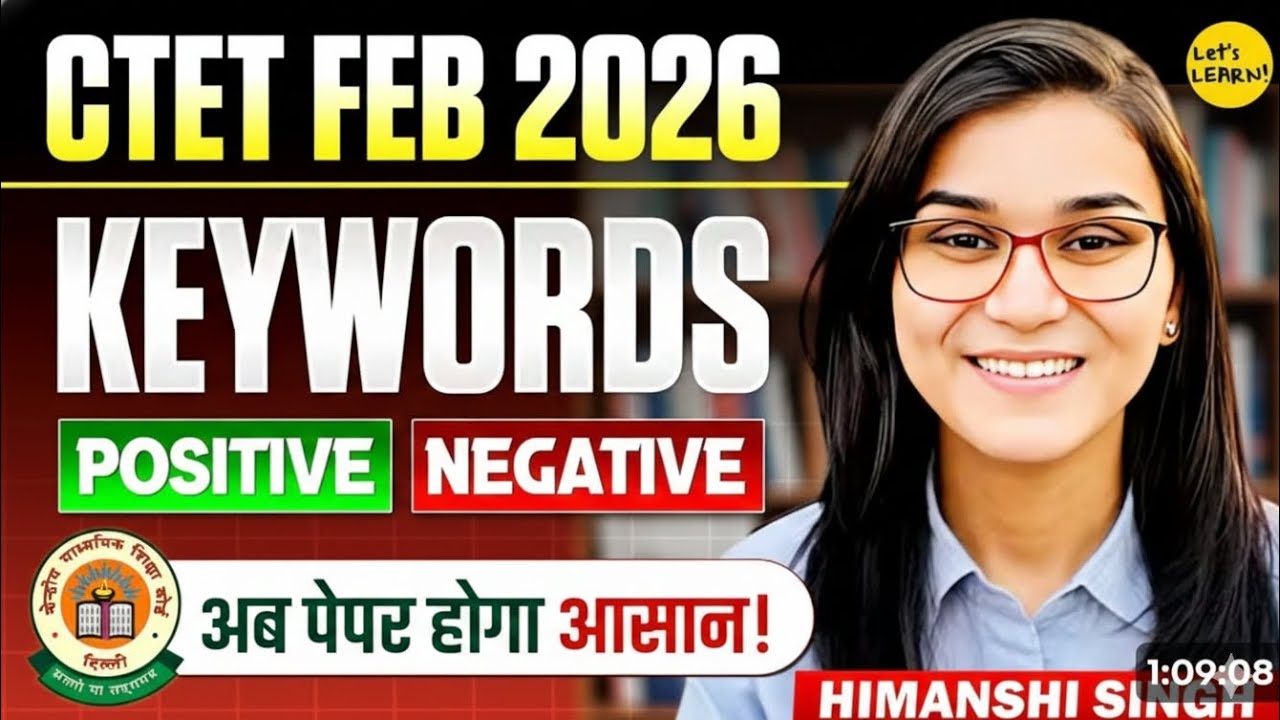 CTET Feb 2026 - Keywords Positive, Negative Tags words by Himanshi Singh 