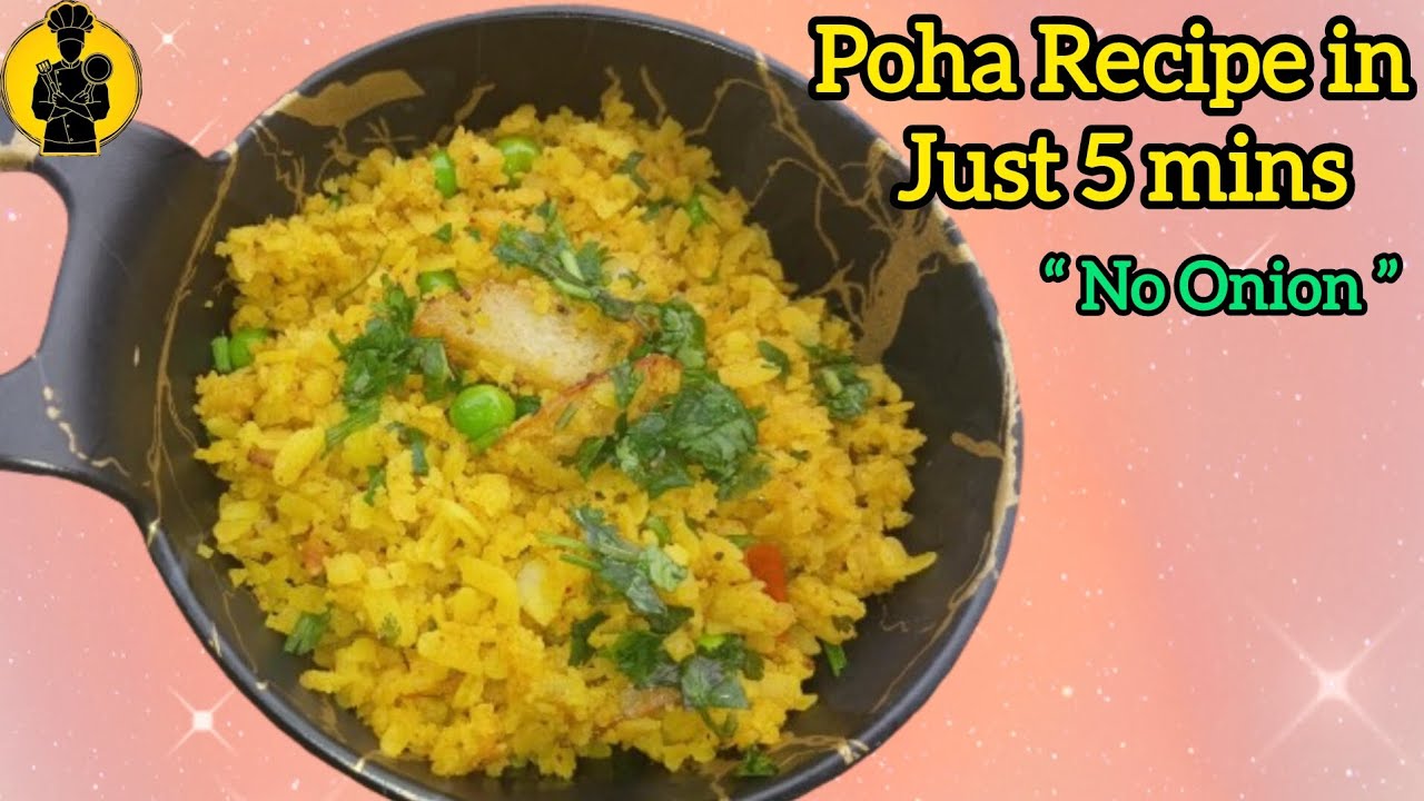 Poha Recipe in just 5 minutes ( No Onion ). 😍