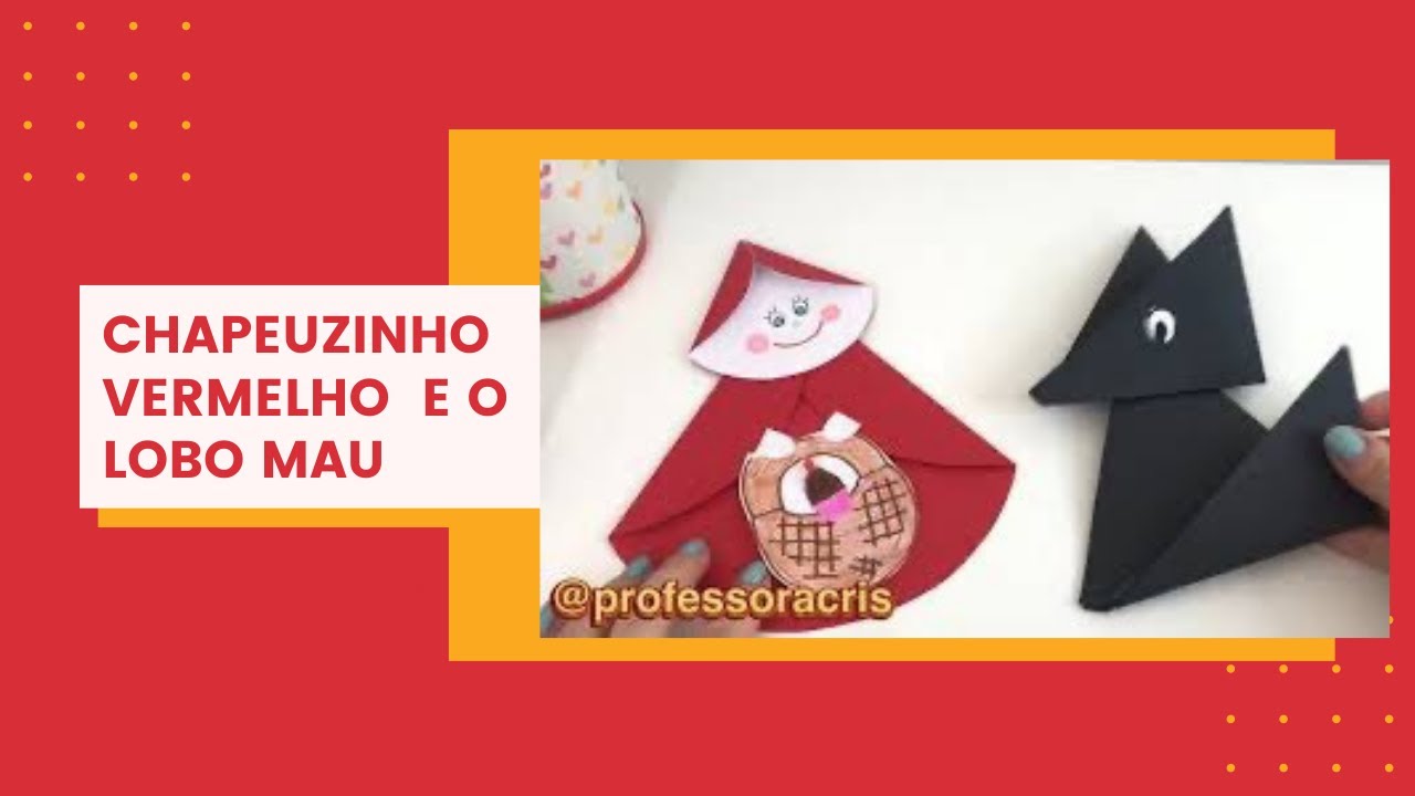 Chapeuzinho Vermelho e o Lobo Mau