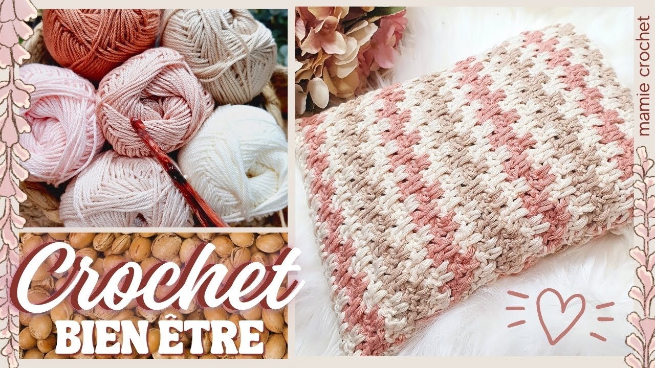 🌞 COUSSIN ANTI-DOULEURS CHAUD / FROID FACILE ET RAPIDE  🌞 TUTO CERISE @MamieCrochet
