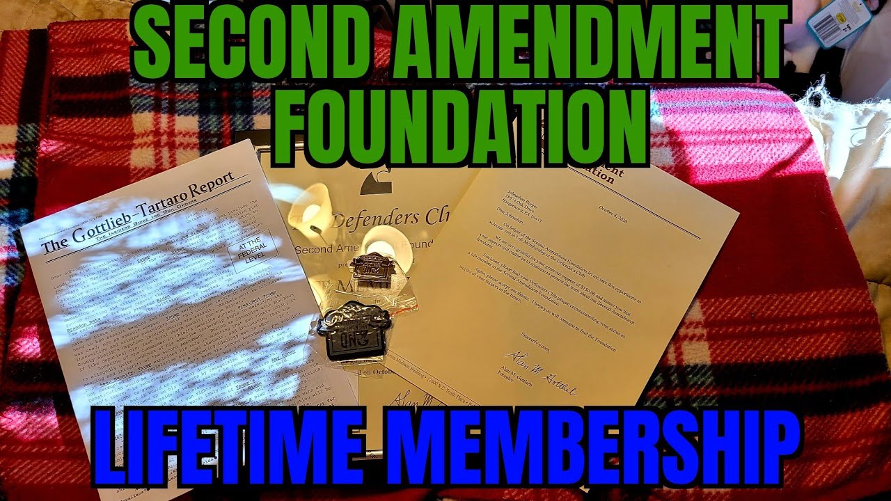 Second Amendment Foundation Lifetime Membership!