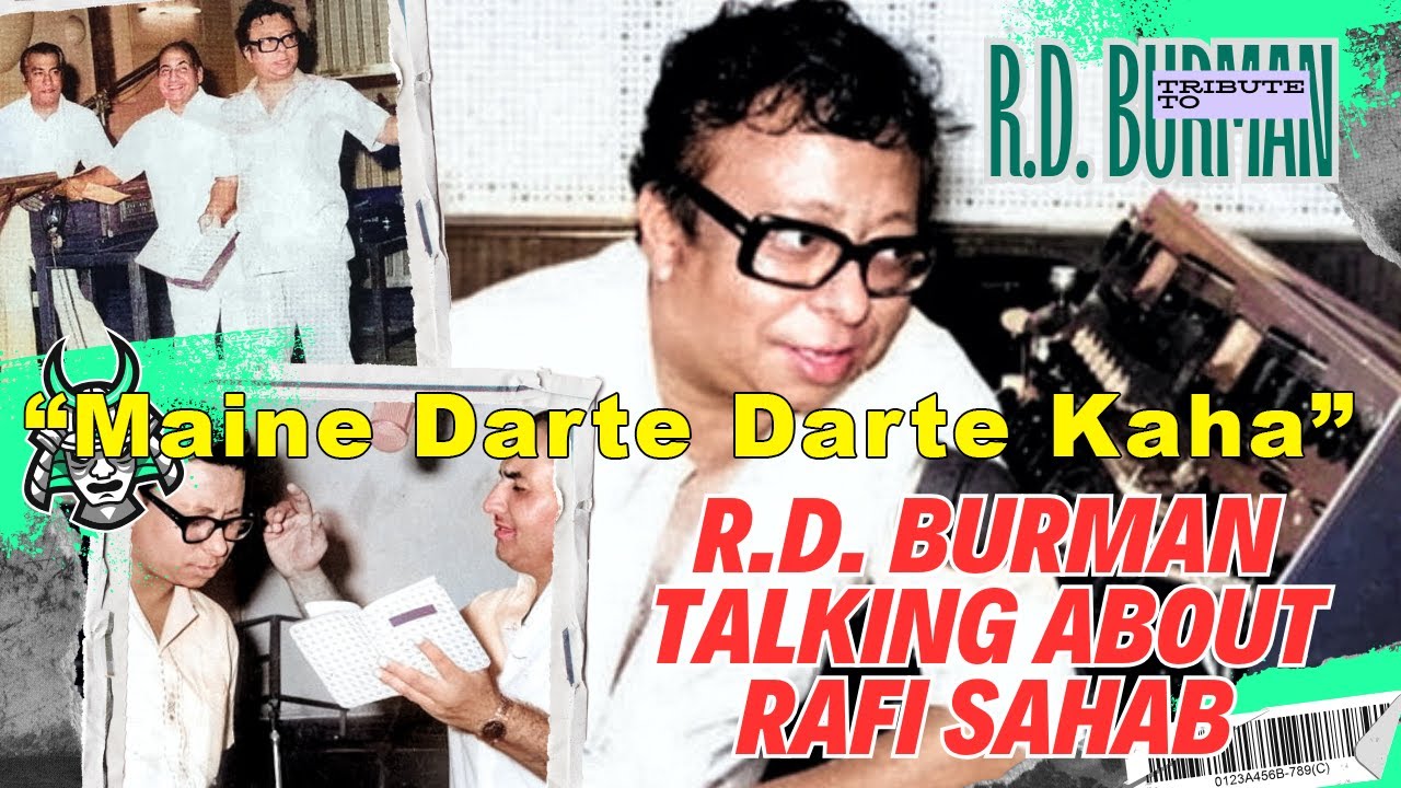 Tribute To R.D. Burman | Talks About Mohd Rafi Sahab