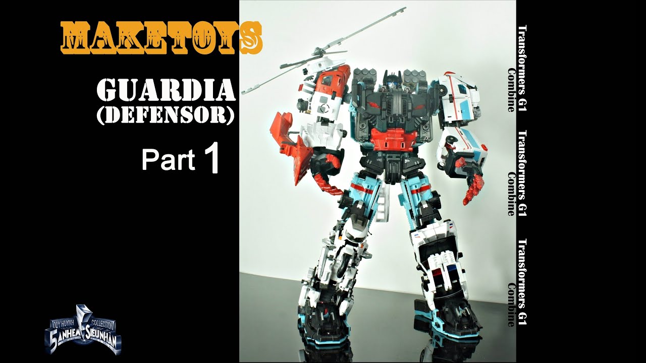 Review Maketoys Guardia ( Defensor ) part 1