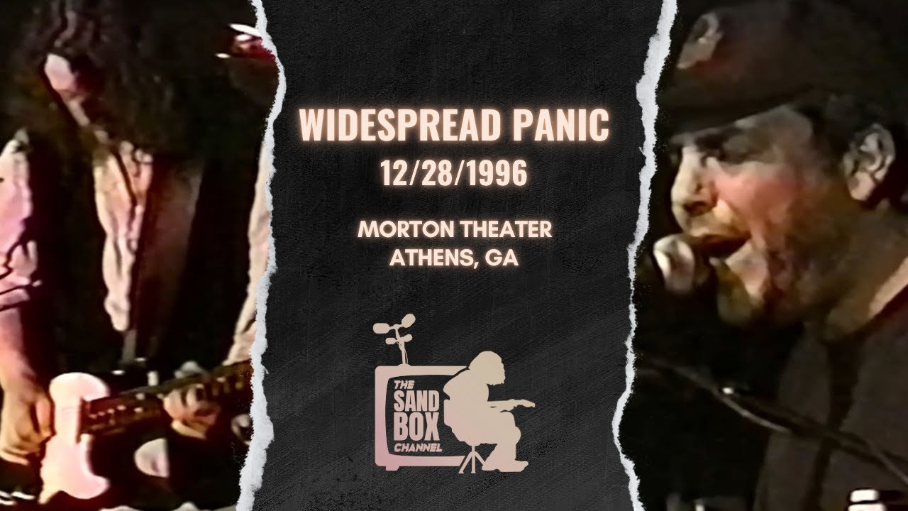 Widespread Panic ~ 12/28/1996 Morton Theater, Athens, GA Remastered
