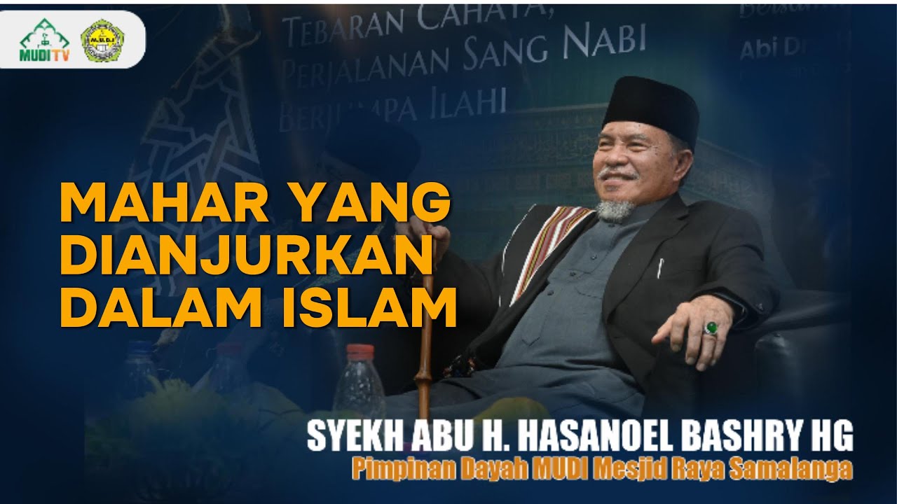 Mahar Yang Dianjurkan Dalam Islam | ABU MUDI