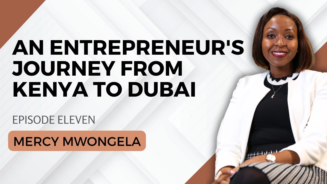 1623. An Entrepreneur's Journey from Kenya to Dubai - Mercy Mwongela #cta101
