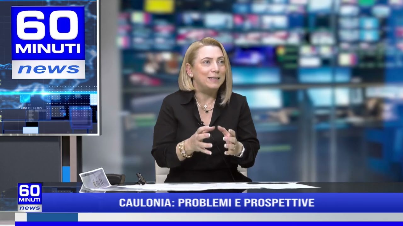 60 NEWS | CAULONIA: PROBLEMI E PROSPETTIVE
