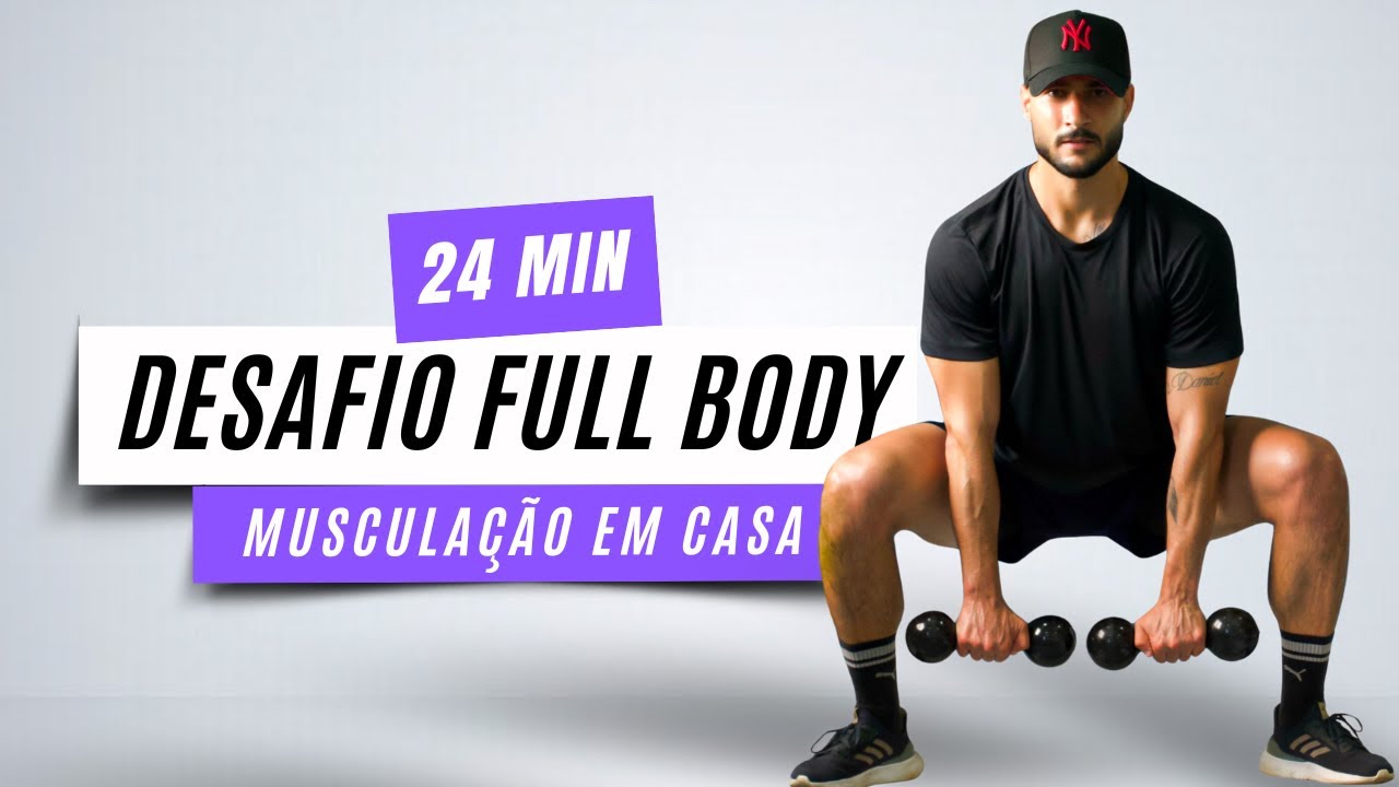 Desafio Full body de 24 minutos para secar e definir o corpo inteiro