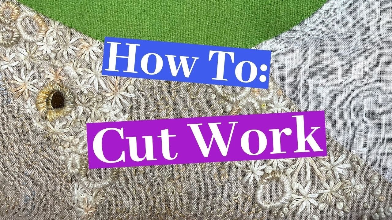 How To: Cut Work