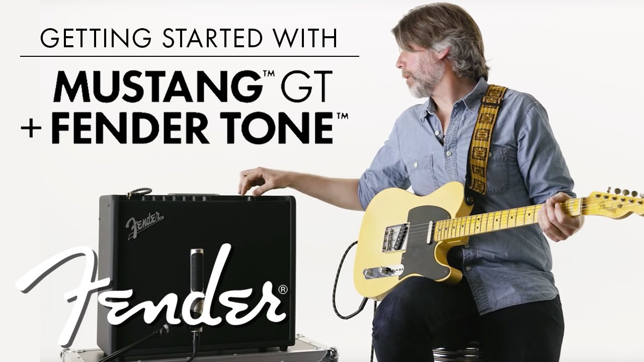 Mustang&trade; GT Amp Series + Fender Tone&trade; Tutorial | Mustang&trade; GT Amp Series | Fender