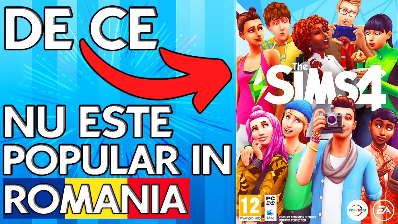 DE CE SIMS 4 NU ESTE POPULAR IN ROMANIA? 😕