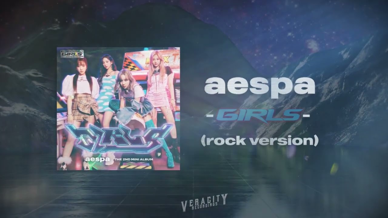 aespa  - Girls (Rock Version) cover