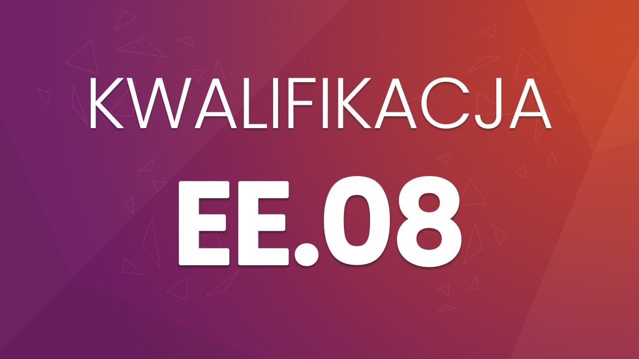 Kwalifikacja EE.08 - zadanie 01 - czerwiec 2018 - część praktyczna