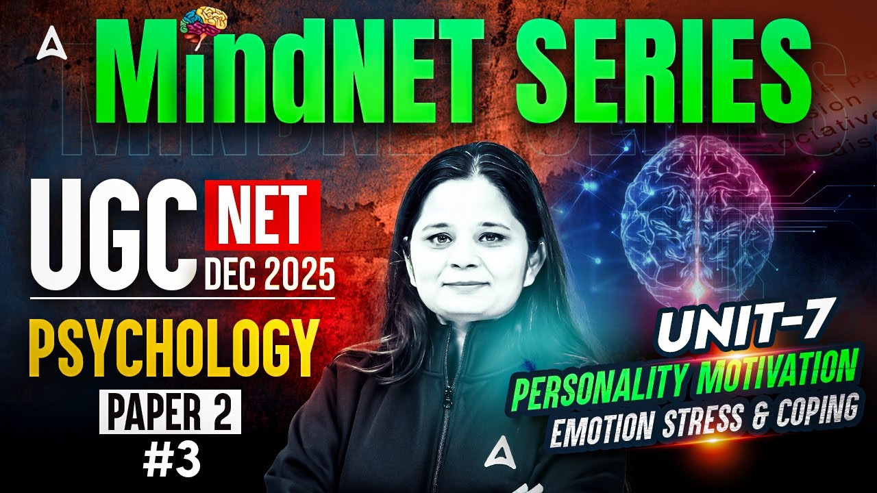 UGC NET Psychology Unit 7 | UGC NET Psychology Personality Motivation Emotions By Anjali Mam #3
