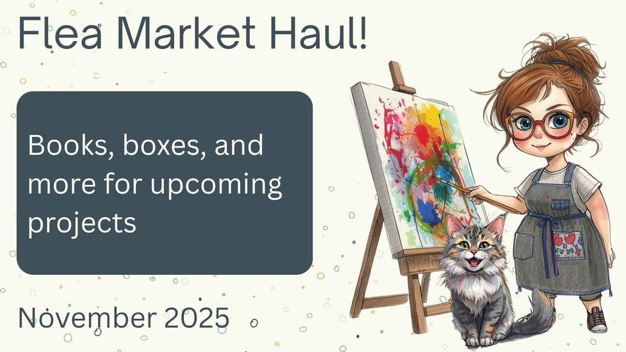 November Flea Market Haul! Books, boxes, and more for upcoming projects: Fodder School & Journaling