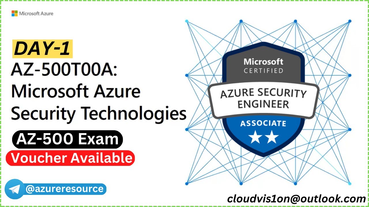 AZ 500  Microsoft Azure Security Technologies Day 1 of 5