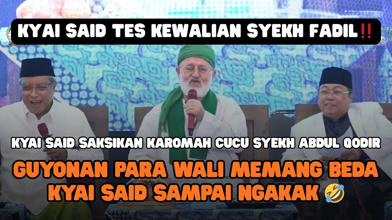 ❤‍🔥KRITIK TAJAM UNTUK PENEGAK HUKUM DI INDONESIA‼️KYAI SAID DIBIKIN NGAKAK 🤣 SYEKH FADIL AL-JAILANI