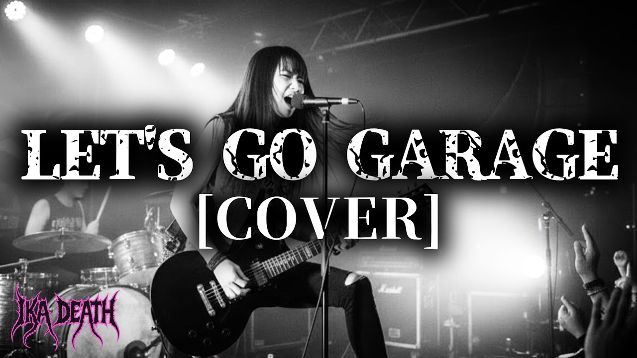 LET'S GO GARAGE/THE MODS(COVER)