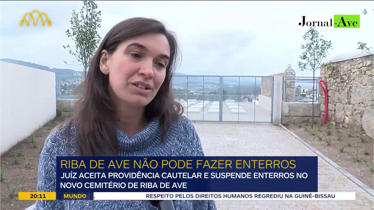Riba de Ave n&atilde;o pode fazer enterros