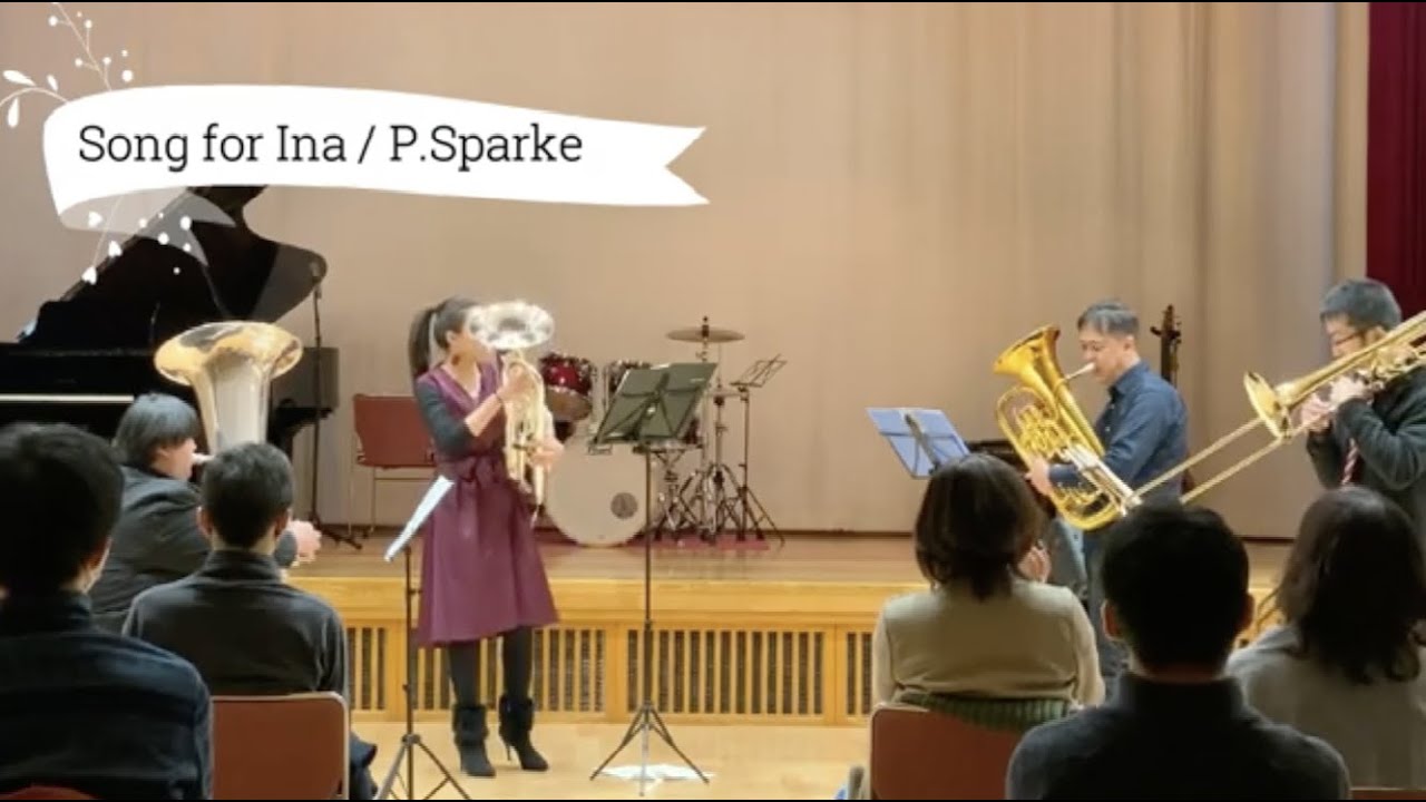 Song for Ina / Low Brass Quartet (埼玉ルミナス吹奏楽団)