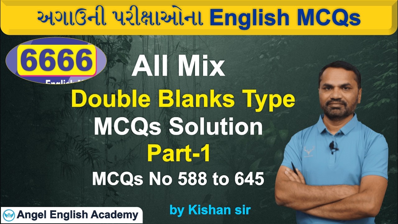 All Mix Double Blanks | English PYQs | બધી પરીક્ષાઓના અને બધા ટોપિક્સ મિક્સ | કોઈ પણ પરીક્ષામાં પાસ