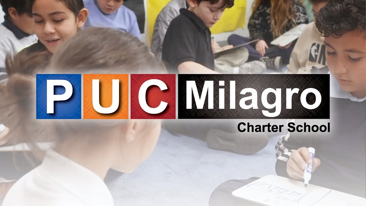 Highlighting PUC Milagro Charter School