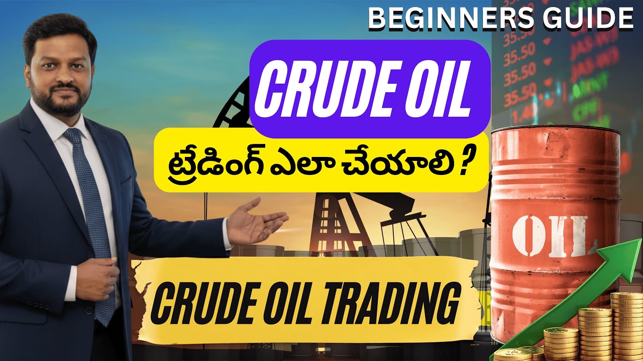 How to trade in CRUDE OIL || Commodity Trading EXPLAINED in Telugu