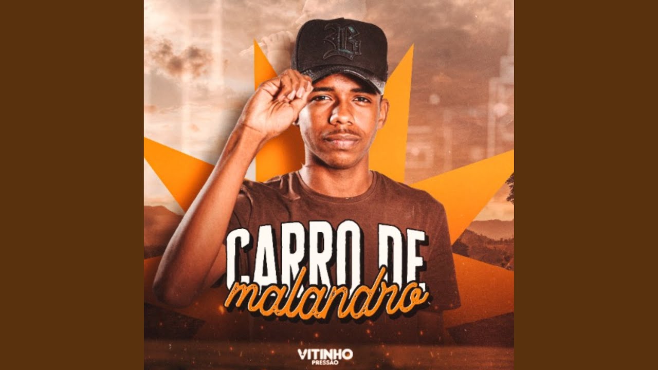 Carro de Malandro