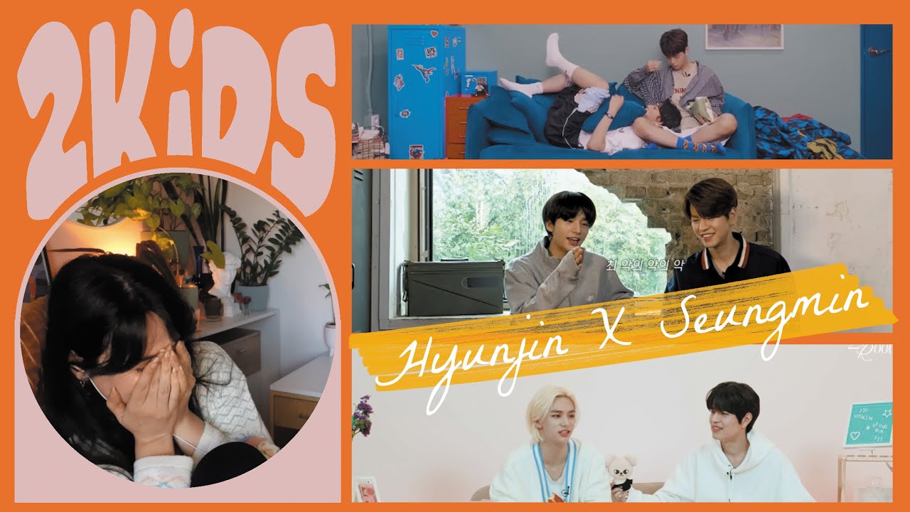 Stray Kids Reaction [2K Room] Seungmin X Hyunjin