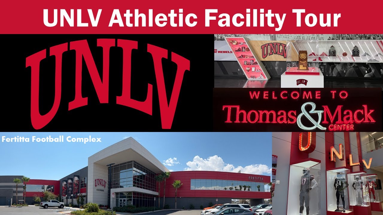 UNLV Athletic Facility Tour 2025 - Fertitta Football Complex, Thomas & Mack Center, & More