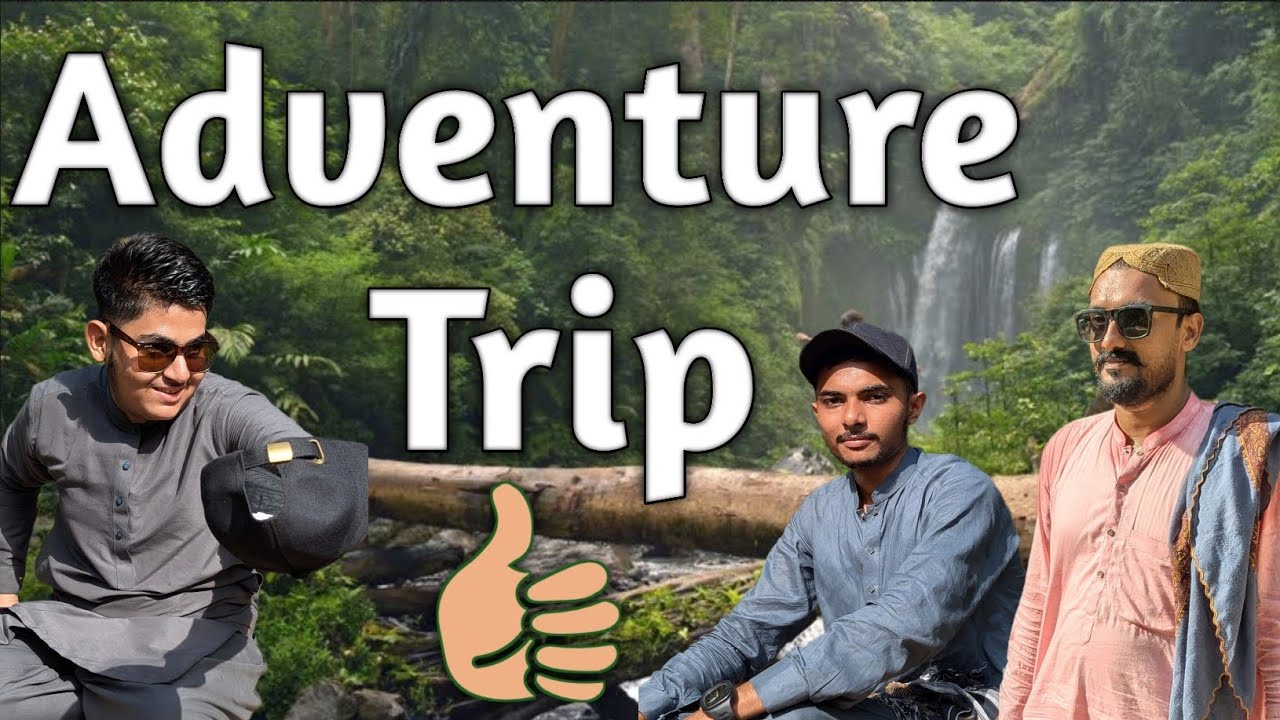 Adventure trip with brother's| 2025. |Mountain or gillashier ma Maza a gaya.|
