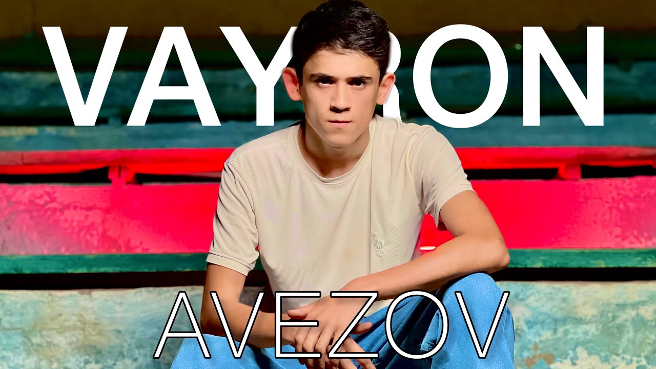 VAYRON - AVEZOV / (Official Music Video)